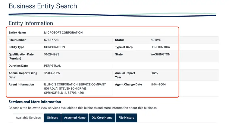 Illinois Entity Information detail for Microsoft Corporation showing File Number, Status, Entity Type, Type of Corp, Qualification Date, State, Duration Date, Annual Report data and Agent Information, above tabs labelled Available Services, Officers, Assumed Name, Old Corp Name, and File History